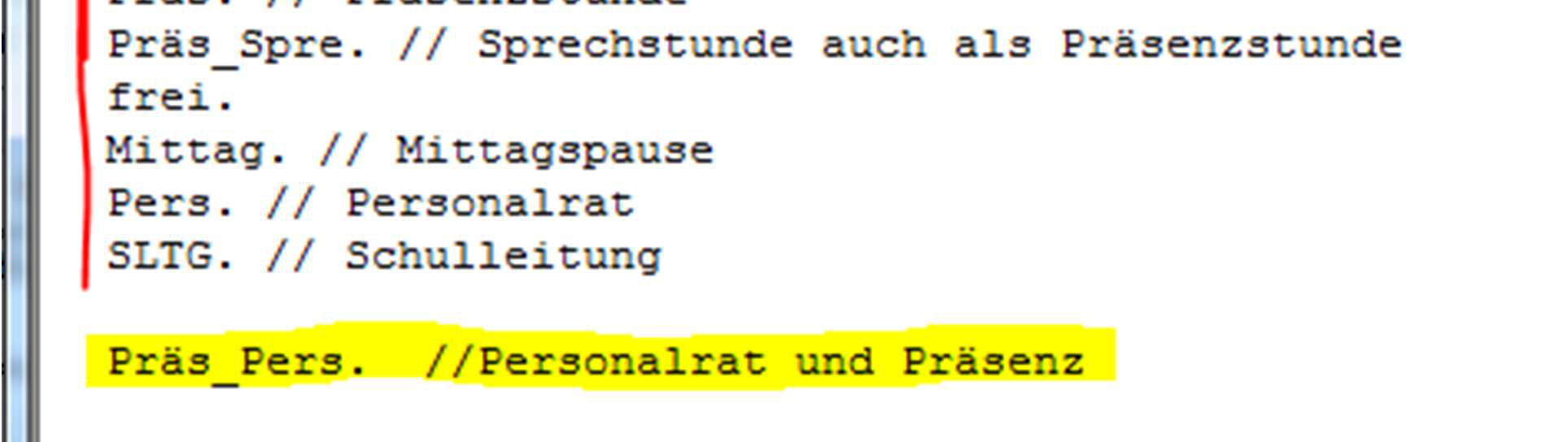 Ausschnitt der Fach.spm mit den Präsenz-Fächern; Präs_Pers ist gelb hervorgehoben