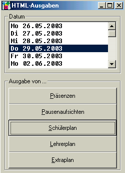VPM-Dialog HTML-Ausgaben mit Schaltflächen für Präsenzen, Pausenaufsichten, Schülerplan, Lehrerplan, Extraplan